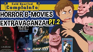 Horror B-Movies Extravaganza! pt.2 - CHC