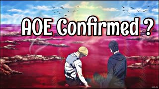 AOE Confirmed ?? | Attack on Titan Final Episode