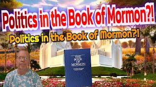 Politics in the Book of Mormon?! Mini Podcast 27