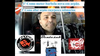 Como meter barbela nova e afiar arpão pesca/caça submarina