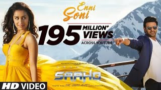 Full Video: Enni Soni | Saaho | Prabhas, Shraddha Kapoor | Guru Randhawa, Tulsi Kumar