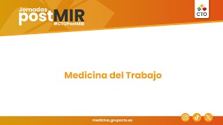 Jornadas PostMIR 2024 Medicina del Trabajo, especialidad clínica sin guardias AEEMT