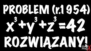 Problem Sumy 3 Sześcianów ROZWIĄZANY! Potrzeba było 65 lat i 500,000 komputerów | MatheMagiX#35