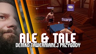 Ale & Tale Tavern / Ciekawa gierka o prowadzeniu tawerny w kooperacji