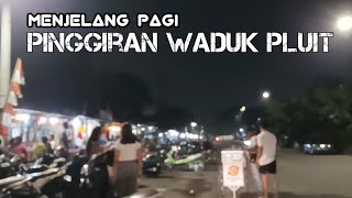 Melintas Jalan‼️Pinggiran Waduk Pluit Menjelang Pagi