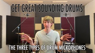 The Three Types of Drum Microphones