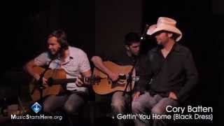 Hit Songwriter Cory Batten Performs "Gettin' You Home"