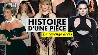 Histoire d’une pièce : la revenge dress