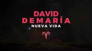 David DeMaría - Nueva vida (Lyric Video Oficial)