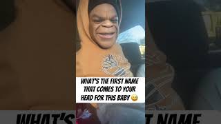 First name Baby names for this baby! Be nice ….😊 #shorts #comedyvideo