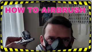 How to Get Started with an Airbrush