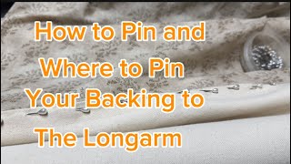 How to Pin Your Quilt to the Longarm