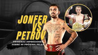 🥊 ANALIZANDO MI SIGUIENTE PELEA VS ZAR PETROV - jonferTV