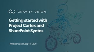 Webinar: Getting Started with Project Cortex and SharePoint Syntex