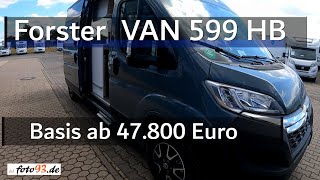 Motorhomes 2023 - Forster VAN 599 HB LIVIN UP - Base price from €47,800