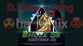 Bhole se haryana ke dj remix song massom sharma bhole baba new song