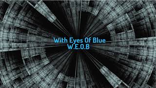 With Eyes Of Blue Gaming Live Stream