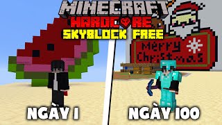 KURO SINH TỒN 100 NGÀY TRONG MINECRAFT SKYBLOCK FREE SINH TỒN SIÊU MỚI !!! MERRY CHRISTMAS