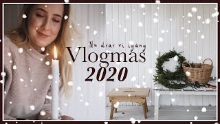 Nu börjar VLOGMAS 2020!