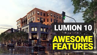 LUMION 10 RELEASED – TOP 9 NEW FEATURES YOU MUST TRY | NUNO SILVA