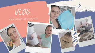 [VLOG] ▶ ON PREPARE LES VACANCES  - NOUVEAU MATELAS POUR KAYLA