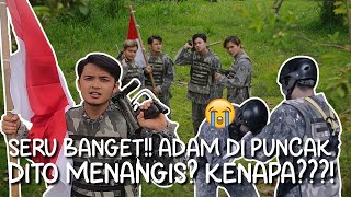 SERU BANGET!! ADAM di Puncak DITO MENANGIS? KENAPA???!