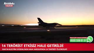 Irak’ın kuzeyinde 14 terörist etkisiz hale getirildi