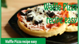 Waffle Pizza recipe easy