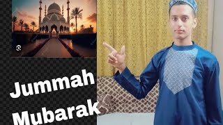 Jummah Mubarak Vlog