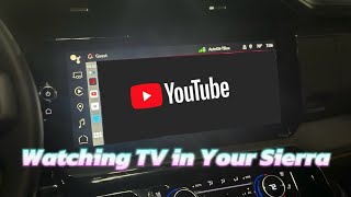 How to watch YouTube in Your GMC Sierra