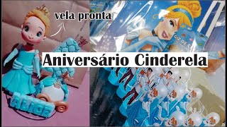 PREPARATIVOS PARA O ANIVERSÁRIO DA MINHA AFILHADA.. parte 2 #aniversarioinfantil #cinderella