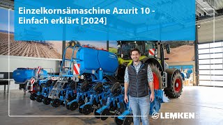 Einzelkornsämaschine Azurit 10 - einfach erklärt [2024]