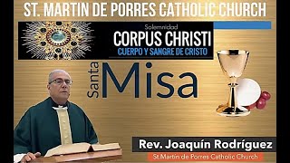 Solemnidad del Cuerpo y la Sangre de Cristo (Corpus Christi), Misa del día 10 de junio, 2023