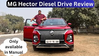 MG Hector Diesel Drive Review | 1000 Kms + Experience | Manual Transmission | Feature loaded |