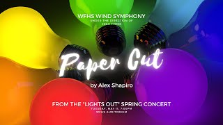 West Forsyth Wind Symphony – Paper Cut