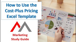 How to Use the Cost-Plus Pricing Excel Template