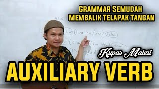 🇬🇧 BELAJAR AUXILIARY VERB DALAM BAHASA INGGRIS