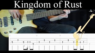 Kingdom of Rust (Doves) - (BASS ONLY) Bass Cover (With Tabs)