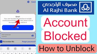 Alrajhi account blocked | Alrajhi account blocked problem | how to unlock Al rajhi blocked account