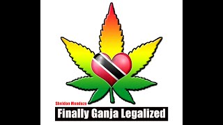 Sheldon Mendoza - Finally Ganja Legalized (Legalized Riddim)