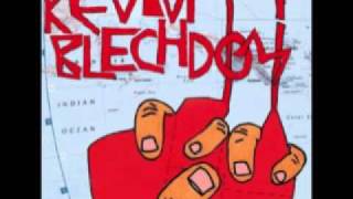 Kevin Blechdom - I will always love you.avi