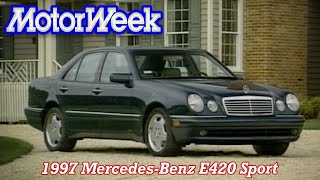 1997 Mercedes-Benz E420 Sport | Retro Review