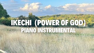 Ikechi GUC - Piano Instrumental | Extended version | Prayer, Meditation Music