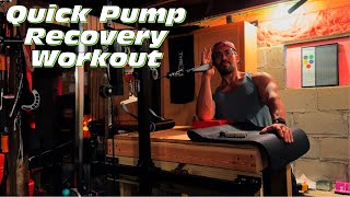 Quick Pump - Table Weight Training Recovery Workout