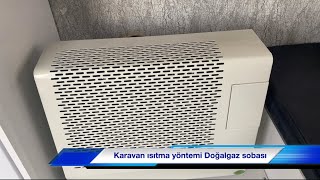 Karavan ısıtma doğalgaz sobası