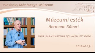 Hermann Róbert előadása 2022 02 23