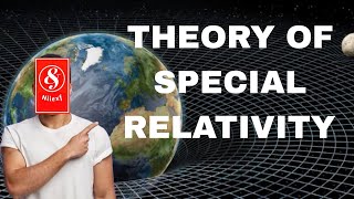 Einstein's Dance: The SpecialTheory of Relativity Explained