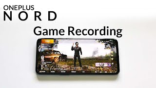 One Plus NORD Game Recording /Oneplus nord gaming review