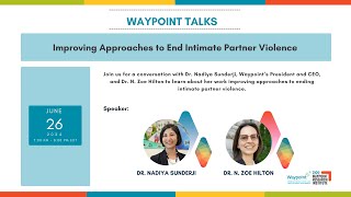 Waypoint Talks - Improving Approaches to End Intimate Partner Violence