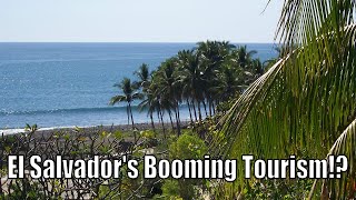 Tourism In El Salvador Is BOOMING!